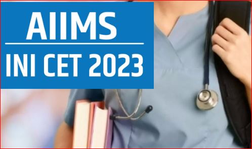 AIIMS INI CET 2023